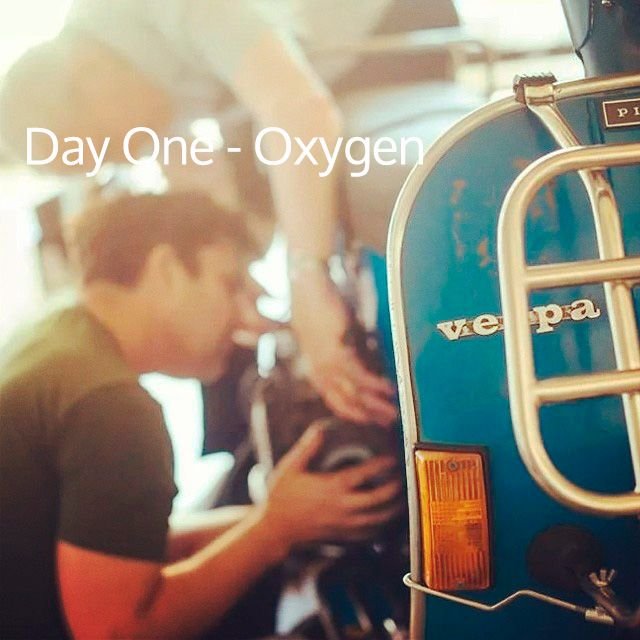 Day One – Oxygen